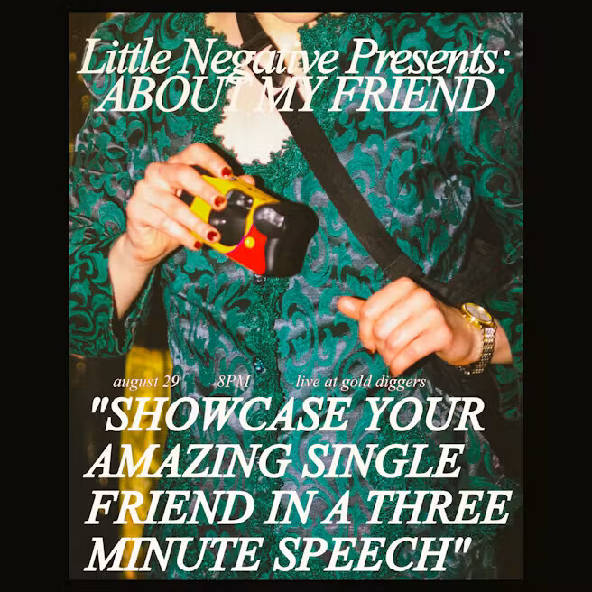 Event artwork for About My Friend at Gold-Diggers