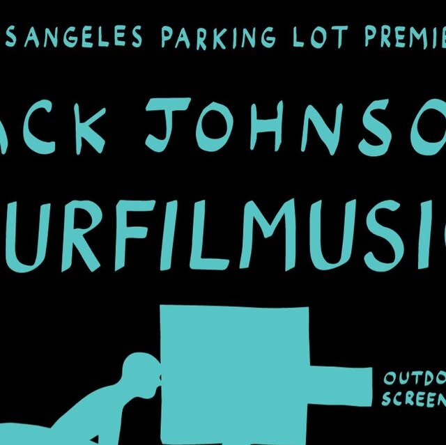 Poster for the Los Angeles parking lot premiere of Jack Johnson SURFILMUSIC at Acid Snow Ski and Sport, 3003 Glendale Blvd, Saturday August 29.