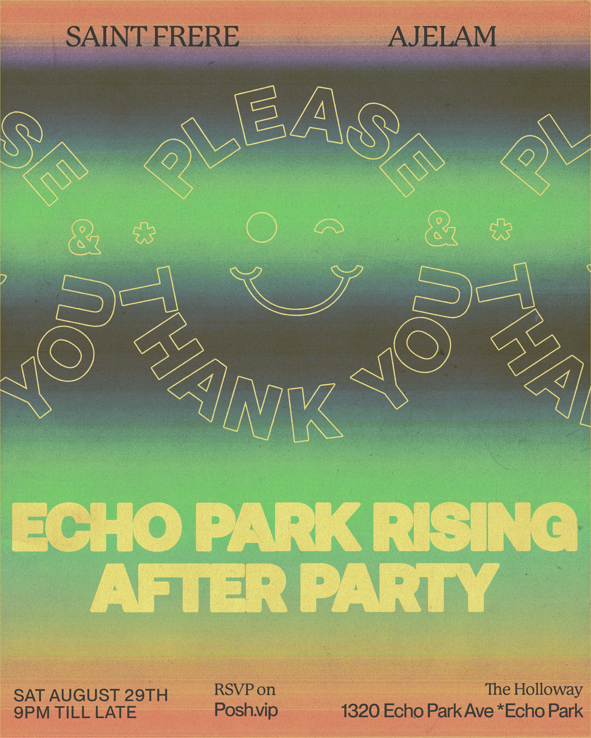 Please & Thank You Echo Park Rising after party flyer for Saturday August 29 at The Holloway, 1320 Echo Park Ave, with Saint Frere and AJELAM.