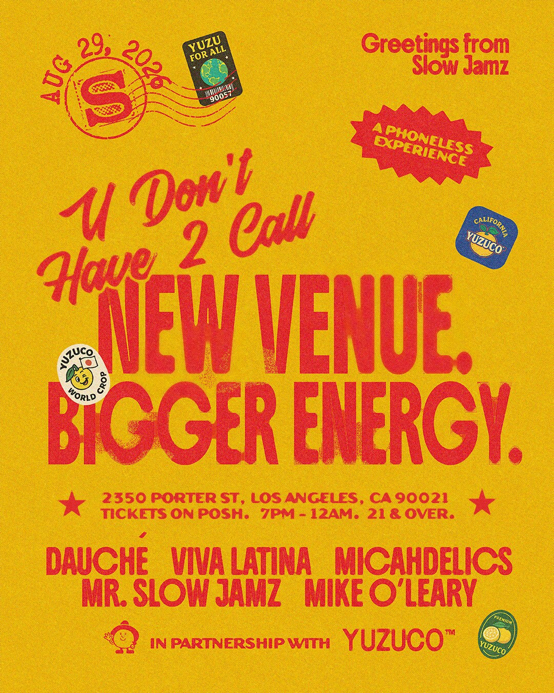 Yellow postcard style flyer for U Don’t Have 2 Call, a phone free r&b party at 2350 Porter St in Los Angeles, with djs Dauche, Viva Latina, Micahdelics, Mr. Slow Jamz and Mike O’Leary.