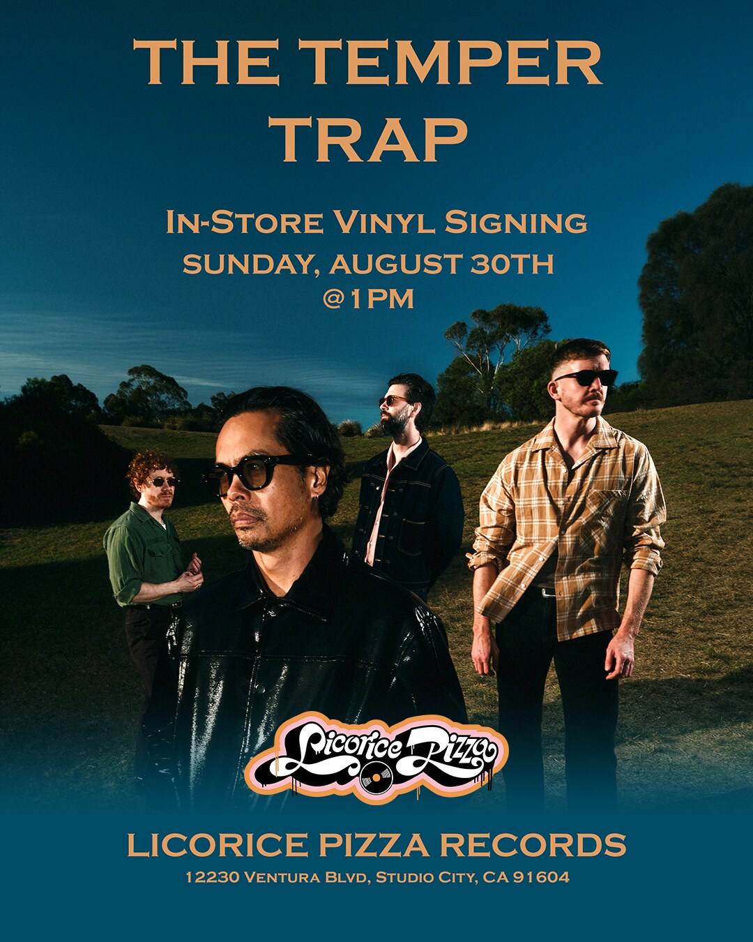 The Temper Trap meet and greet and in-store signing poster for Sunday August 30 at Licorice Pizza Records, 12230 Ventura Blvd, Studio City.