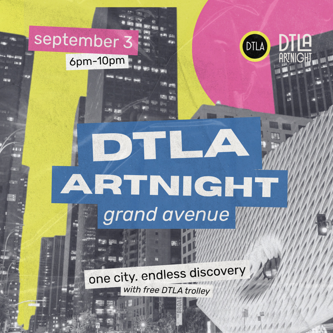 DTLA ArtNight Grand Avenue flyer