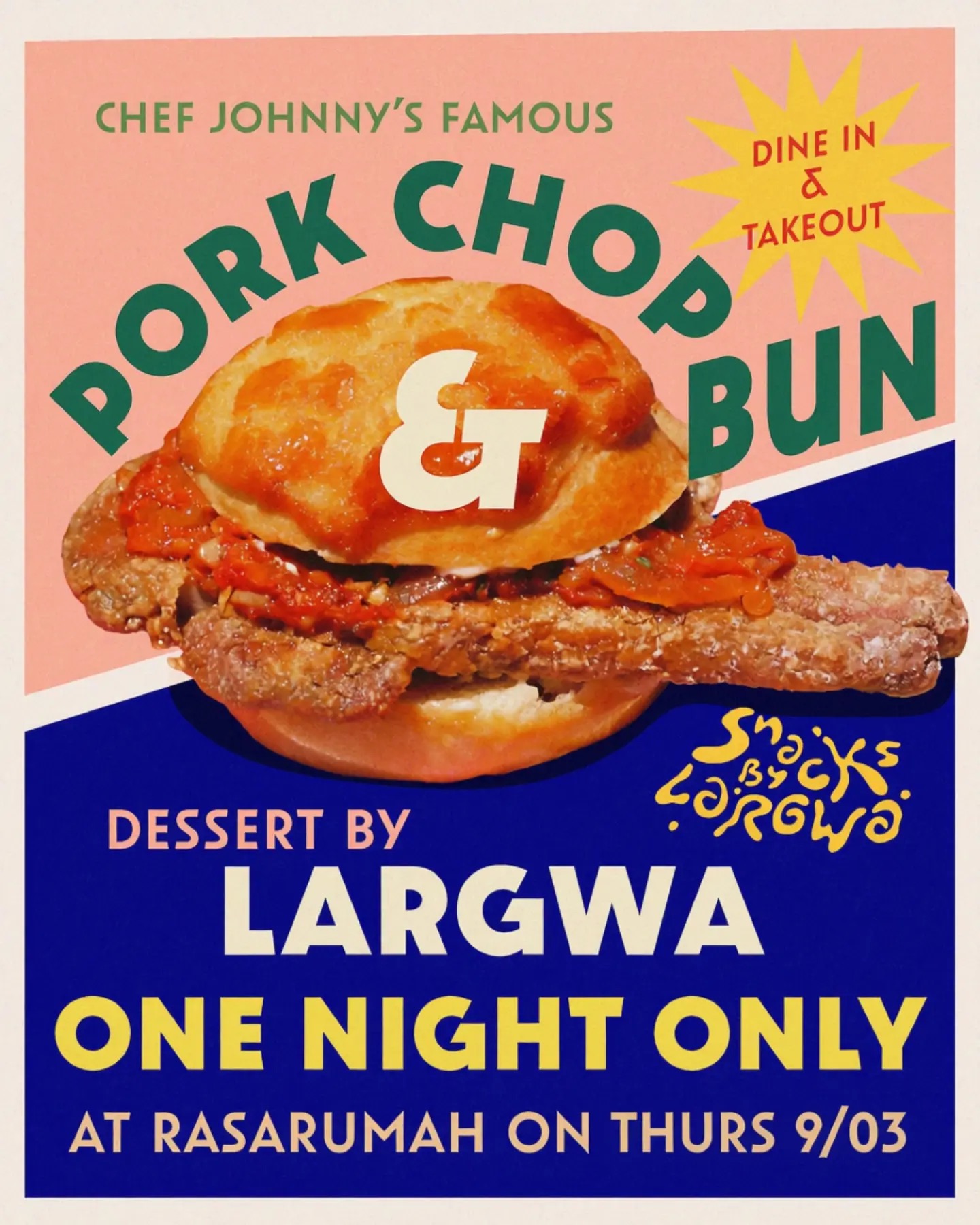 Rasarumah Dessert Specials with Largwa event flyer