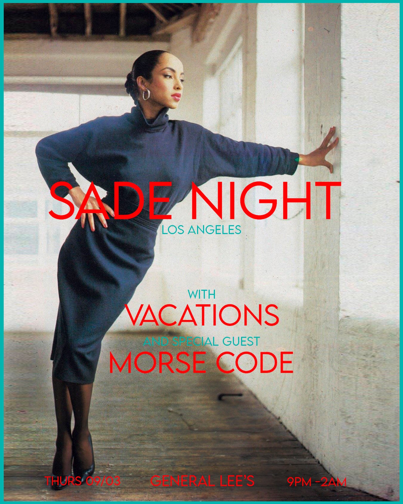 Sade Night Los Angeles flyer with Vacations and DJ Morse Code