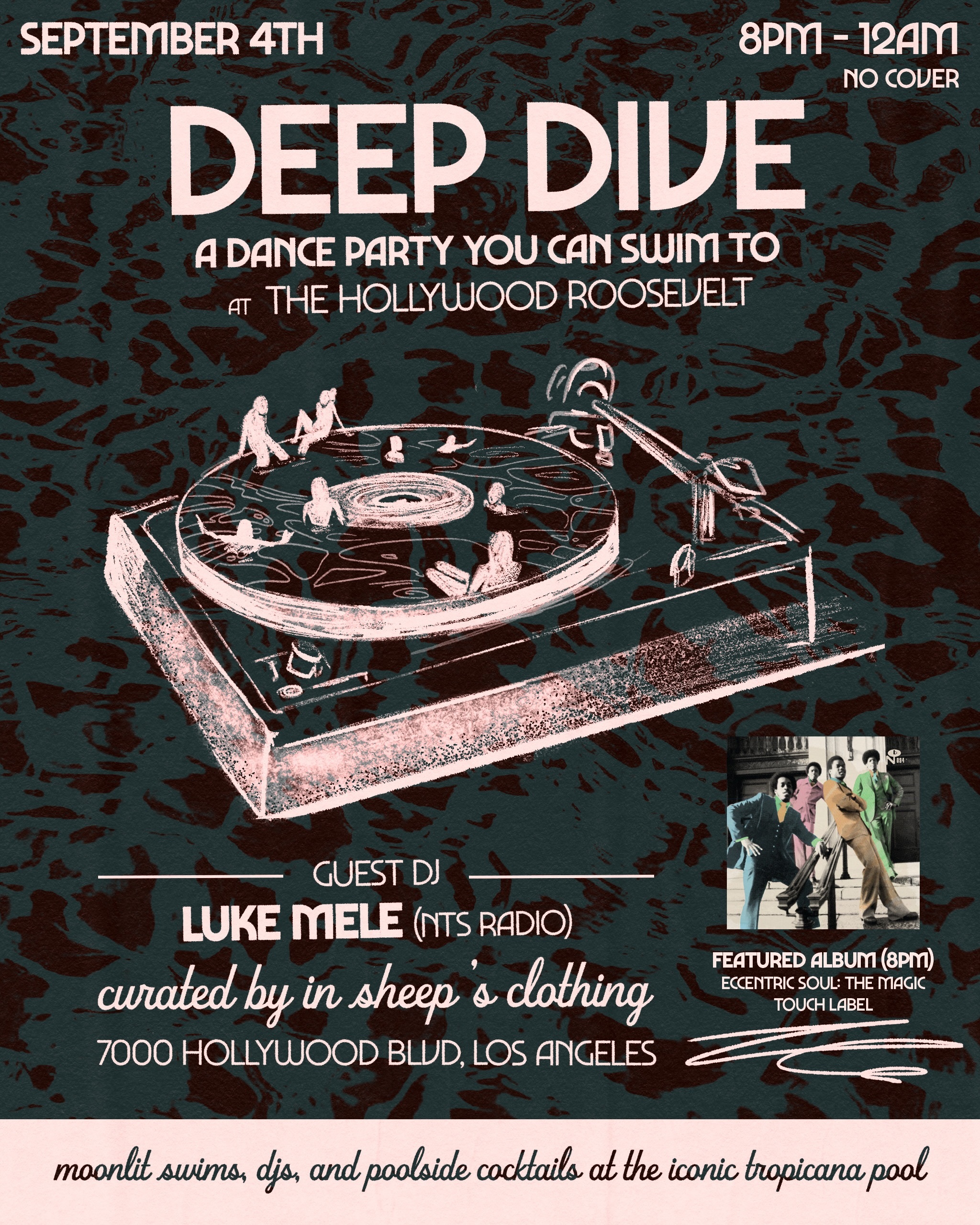 Deep Dive with Luke Mele flyer at the Hollywood Roosevelt Tropicana Pool