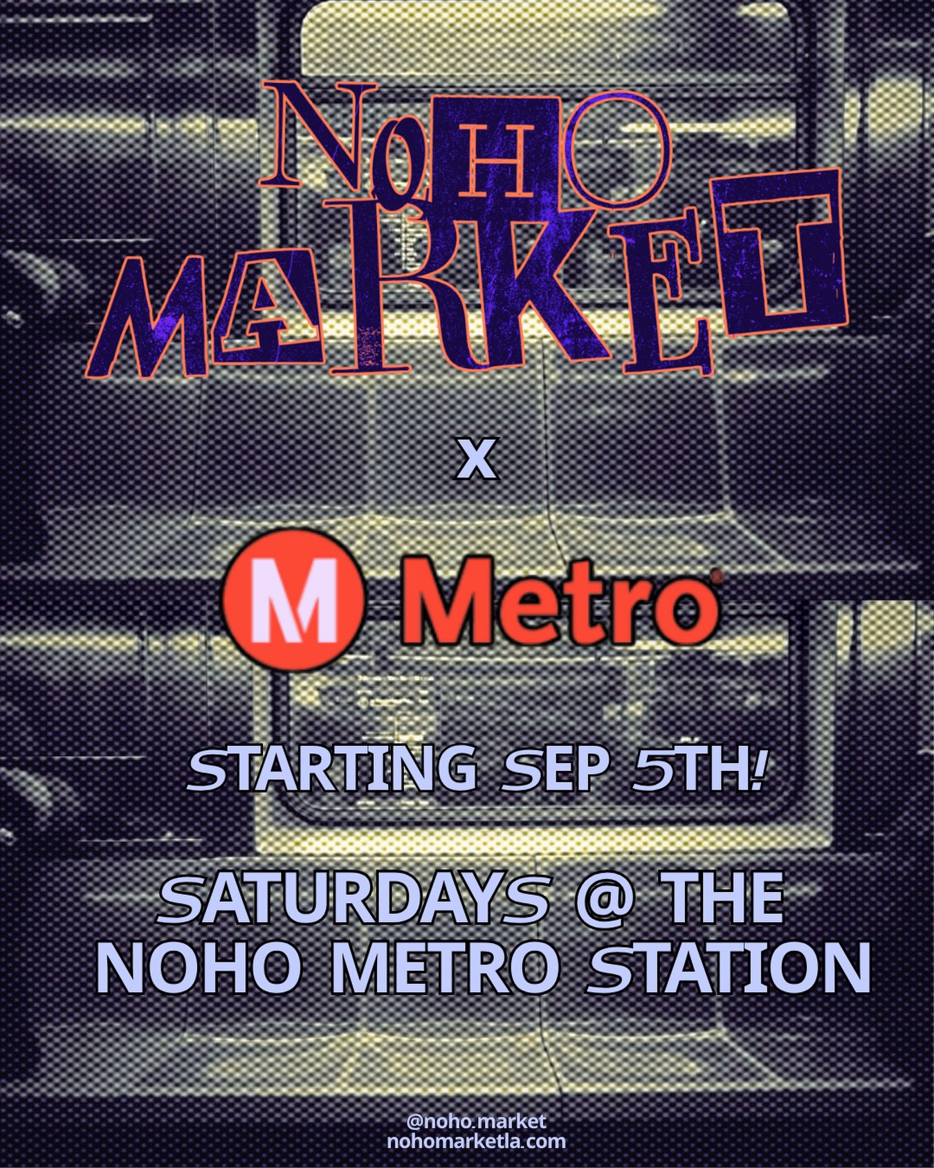 NoHo Market at Metro event flyer