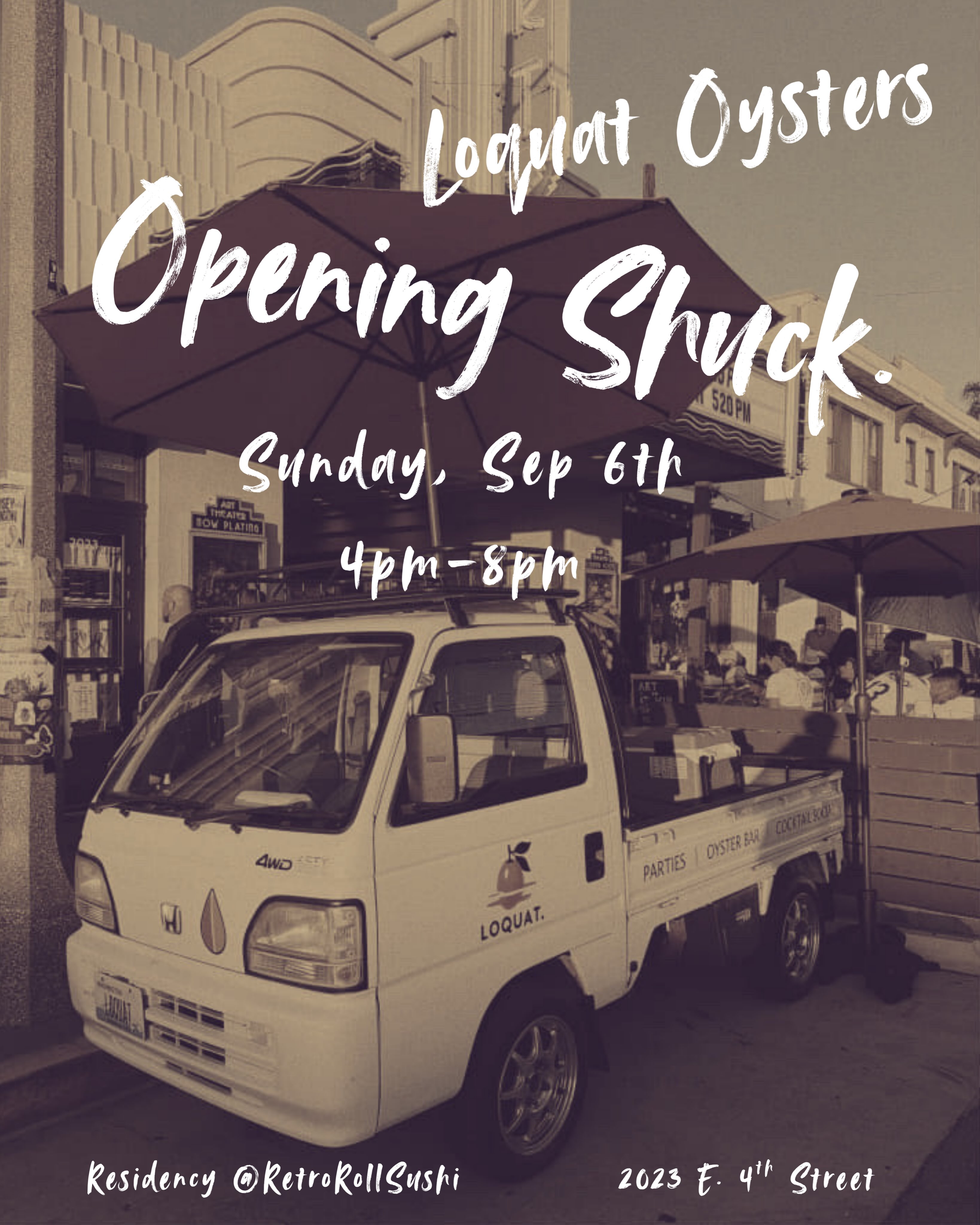 Loquat Oysters Residency Grand Opening event flyer