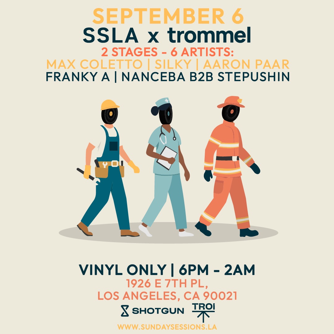 Sunday Sessions LA and Trommel flyer for a two stage vinyl-only event on September 6 with six artists.