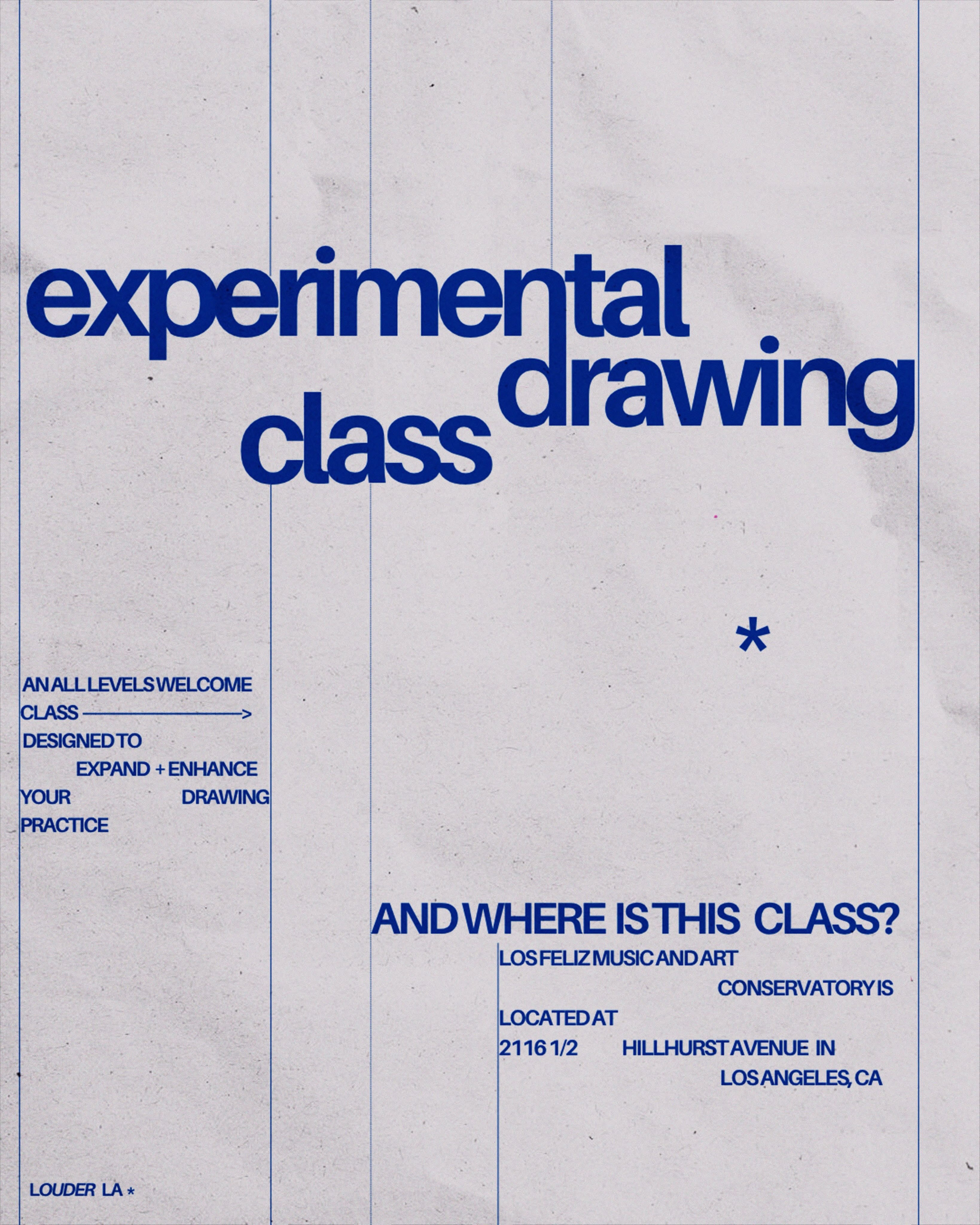 Experimental Drawing class announcement at Los Feliz Conservatory