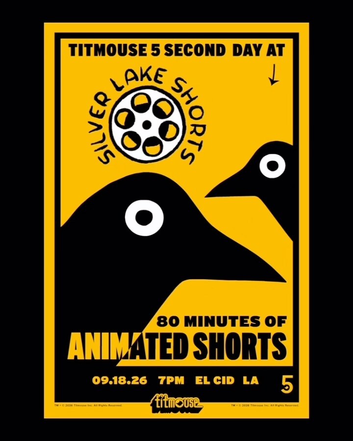 Titmouse 5 Second Day at Silver Lake Shorts flyer for September 18 at El Cid