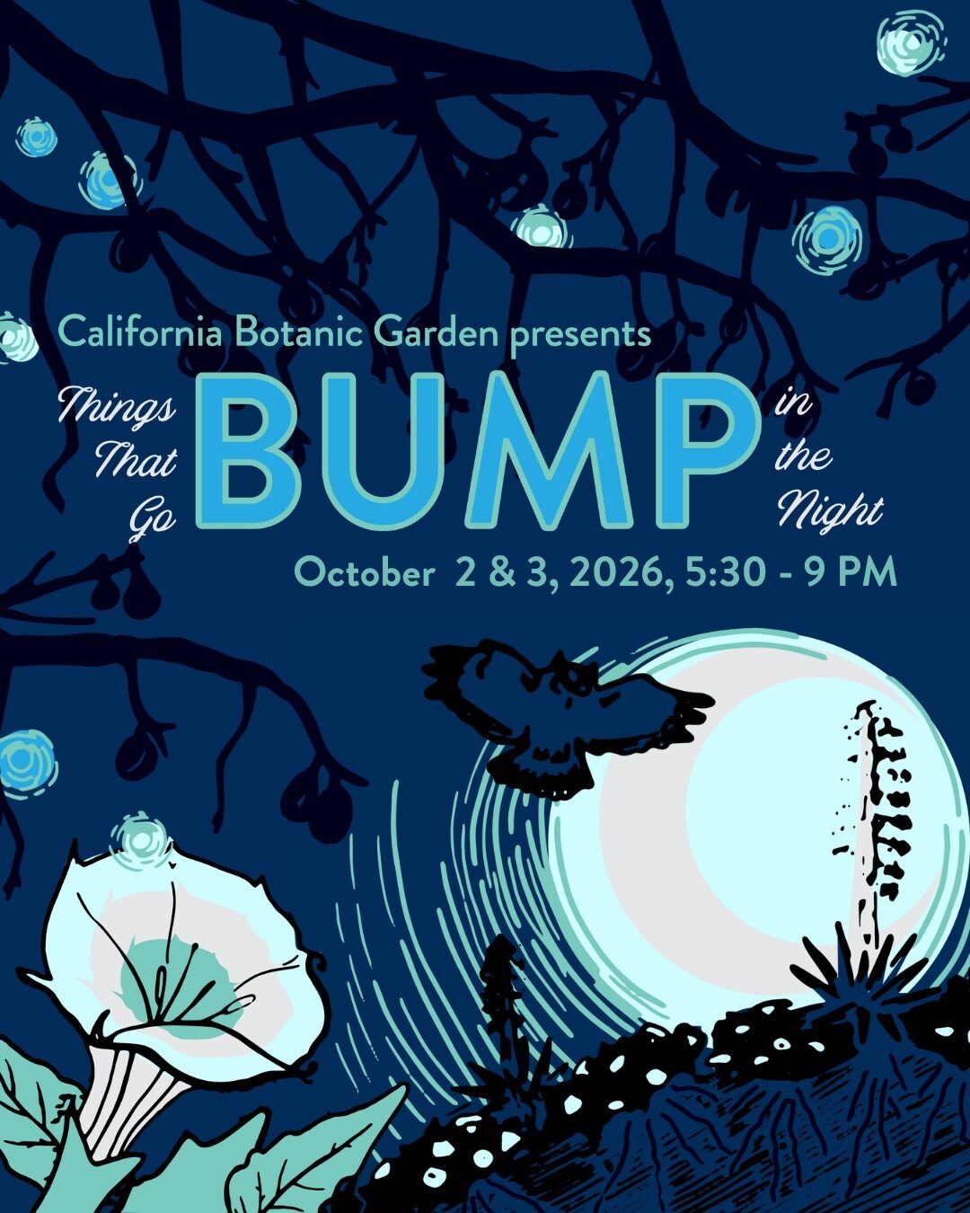 Things That Go Bump in the Night flyer for 2026-10-03 at California Botanic Garden
