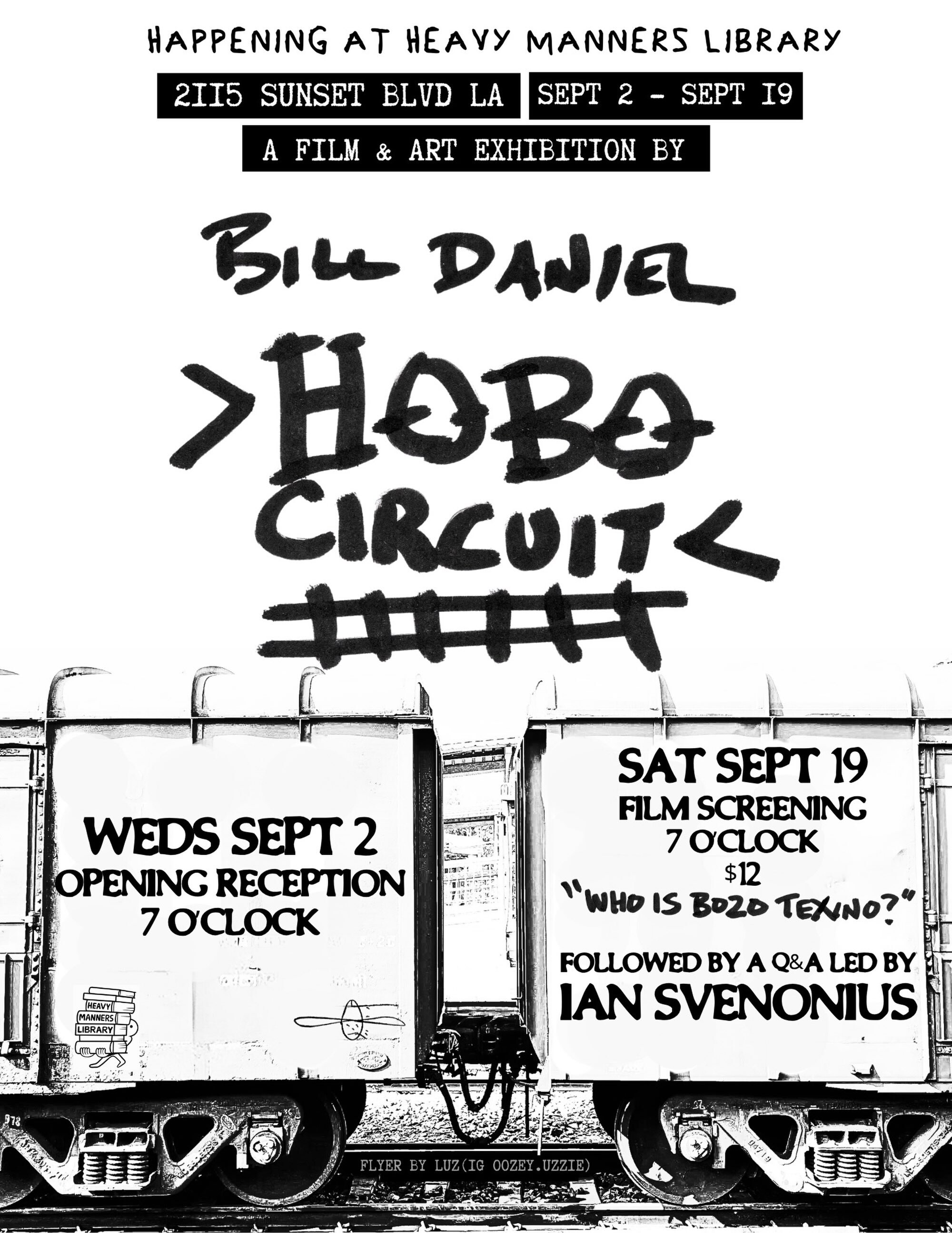Black-and-white Hobo Circuit flyer for Bill Daniel's September 2 through 19 exhibition at Heavy Manners Library.