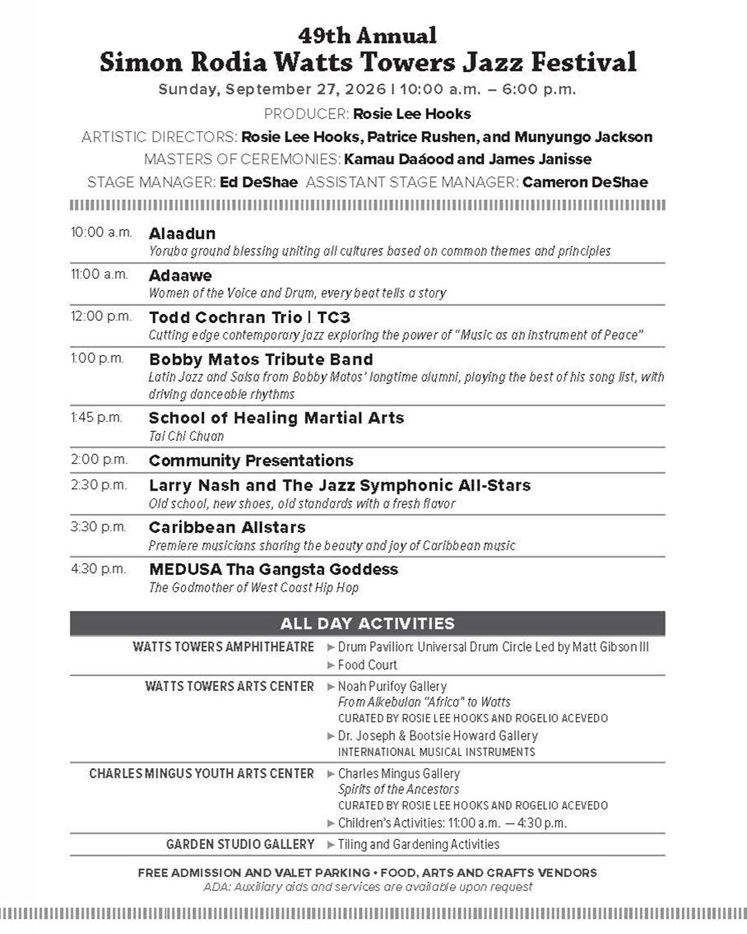 Full schedule for the 49th Annual Simon Rodia Watts Towers Jazz Festival, including jazz, dance, martial arts and all-day campus activities.