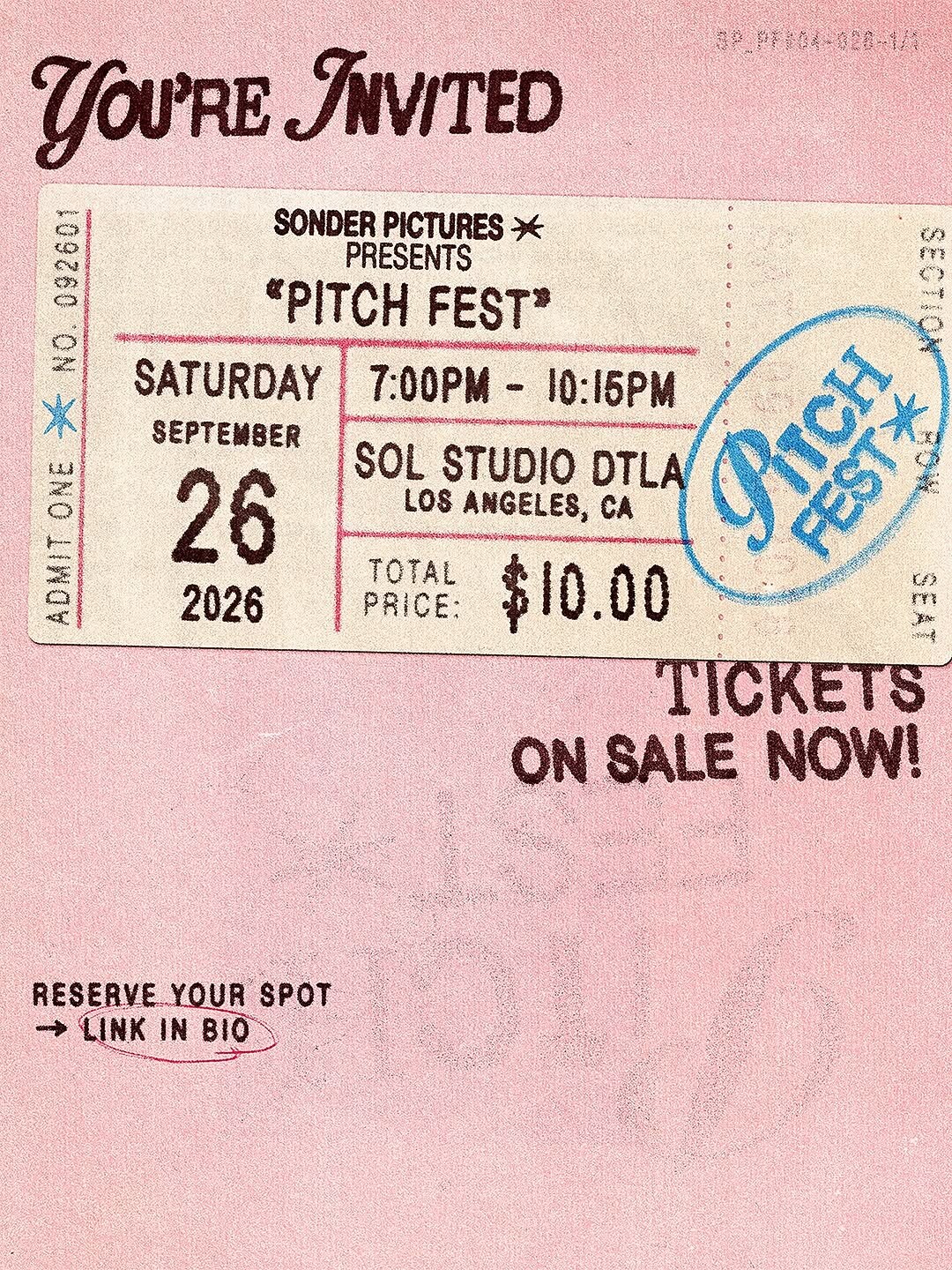 Sonder Pictures Pitch Fest ticket-style flyer