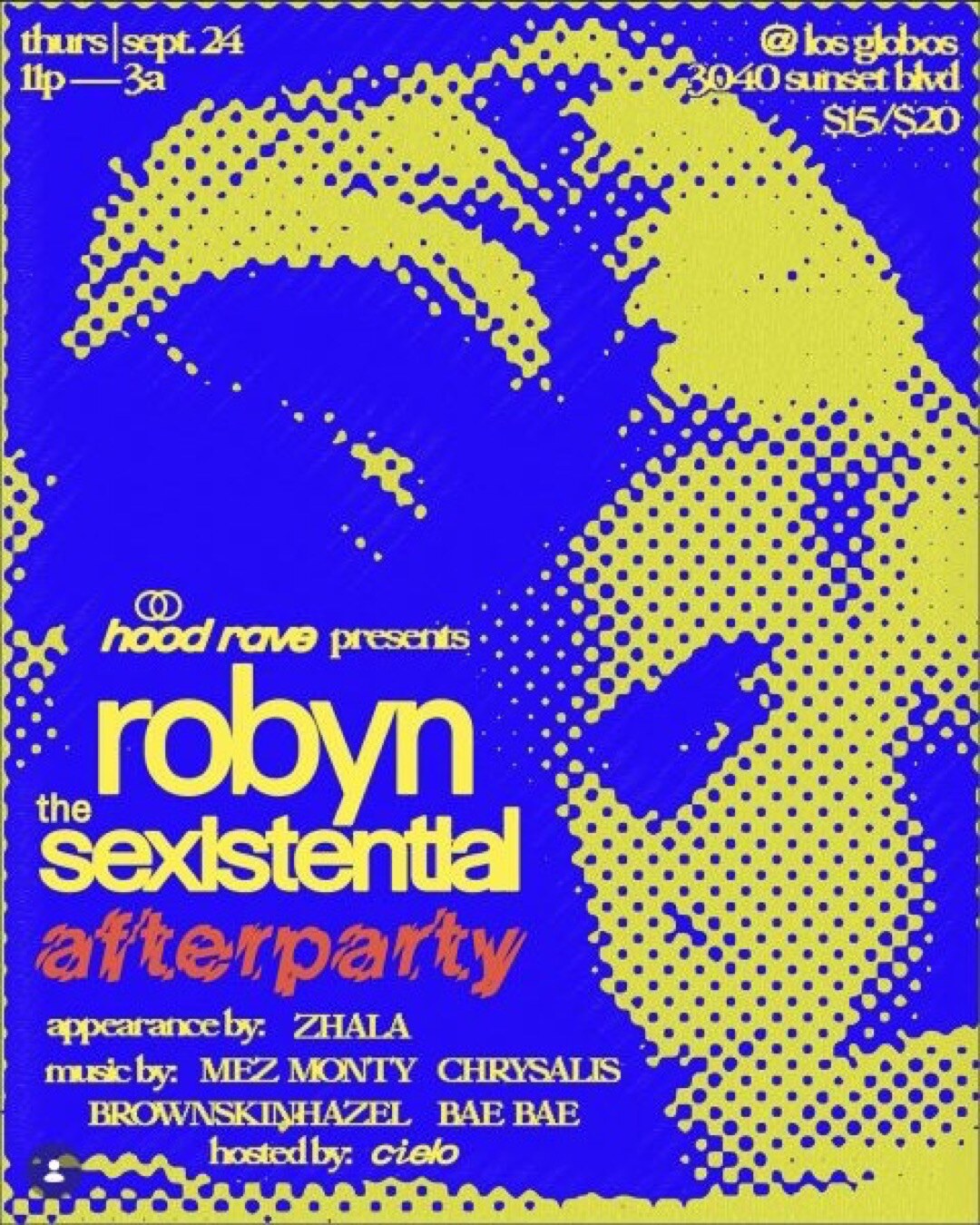 Hood Rave Robyn Sexistential afterparty flyer