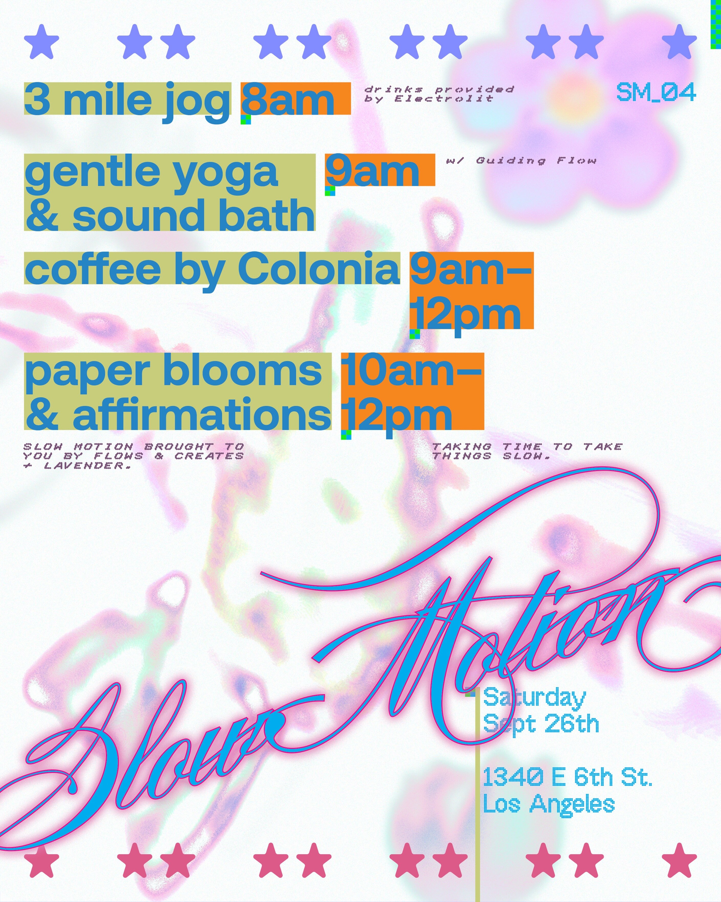 Slow Motion wellness and community day flyer
