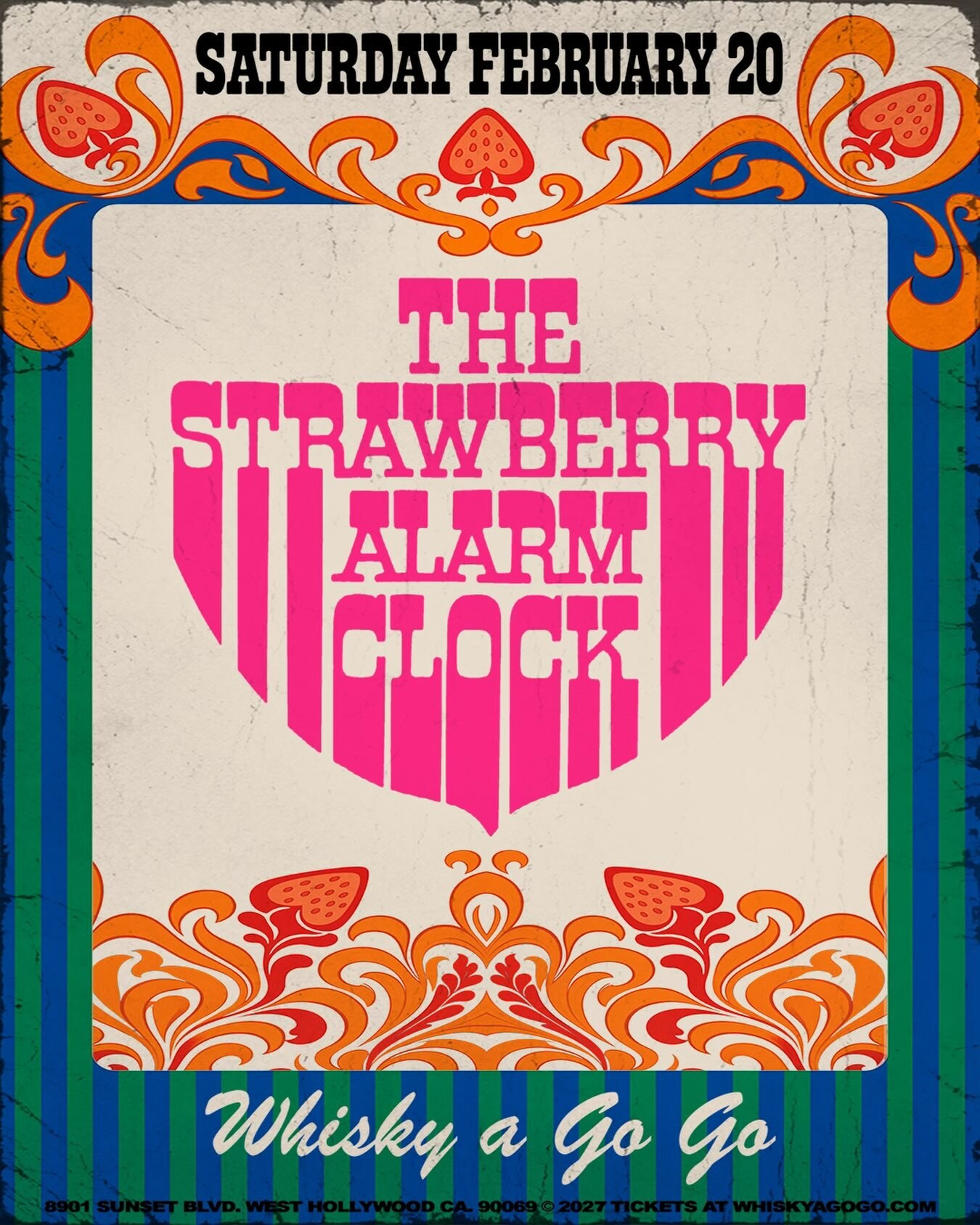 Retro orange, blue and pink Strawberry Alarm Clock flyer for February 20 at Whisky a Go Go.