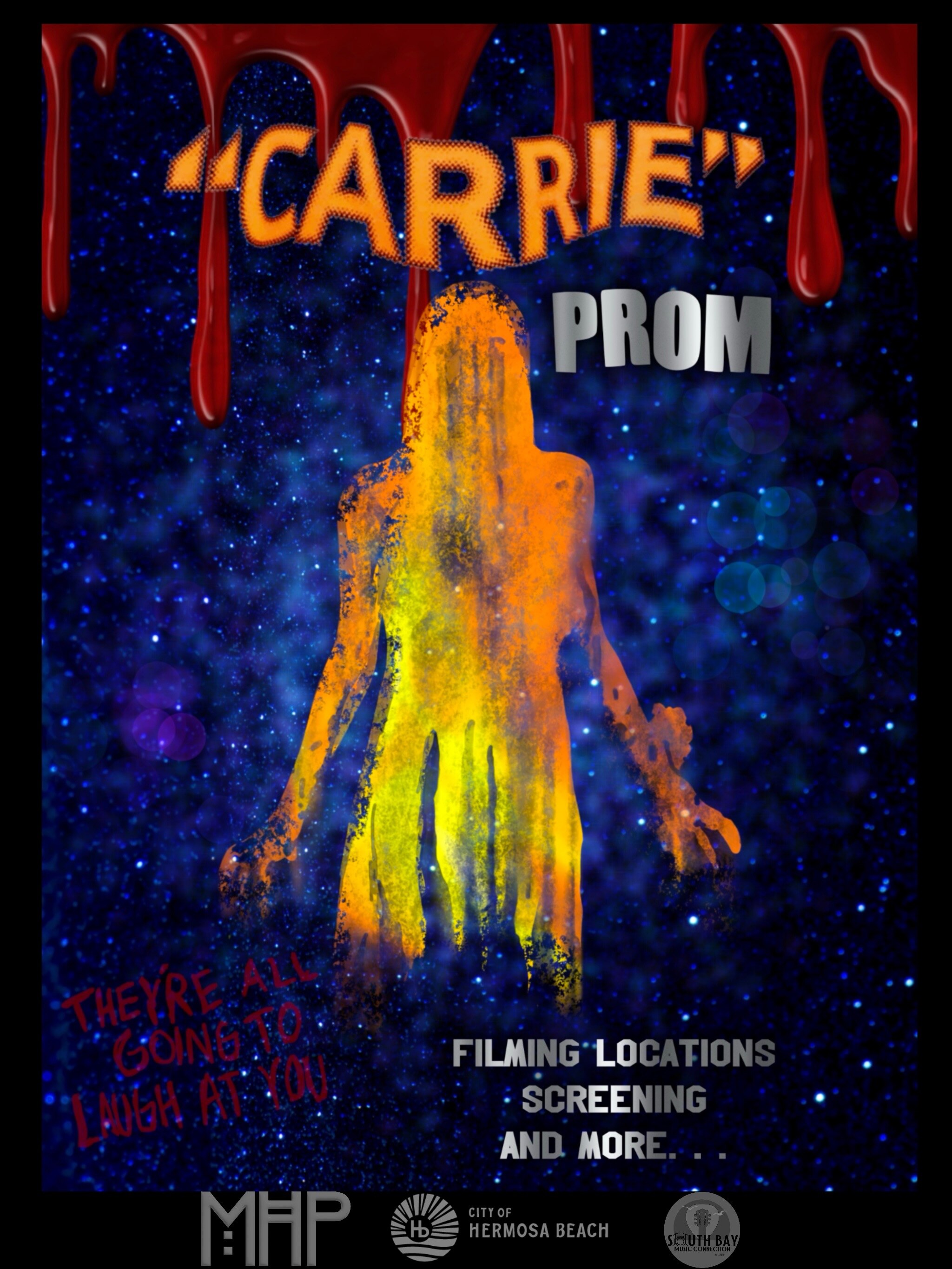Carrie Prom flyer with filming locations, screening and more in Hermosa Beach