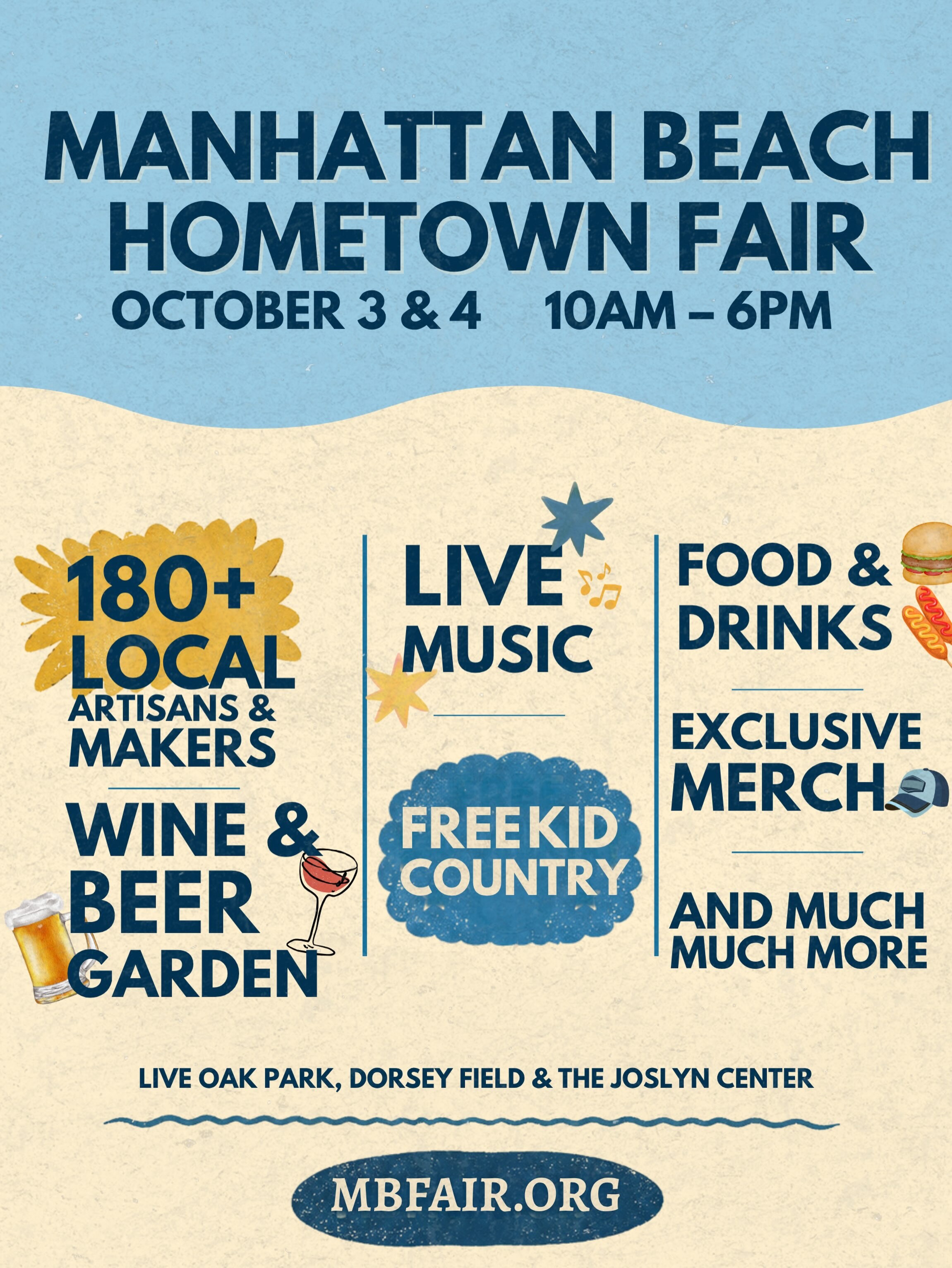 Manhattan Beach Hometown Fair poster advertising October 3 and 4, 10am to 6pm, local artisans and makers, live music, food, wine and beer gardens, and free Kid Country.