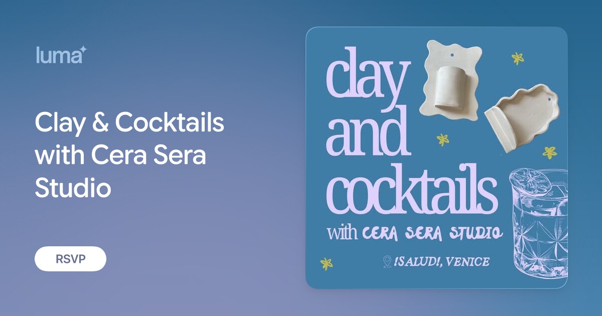 Clay and Cocktails with Cera Sera Studio at Salud cover