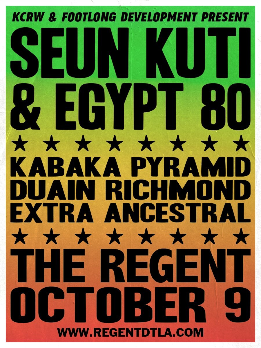 Seun Kuti and Egypt 80 My Life in Movement concert flyer
