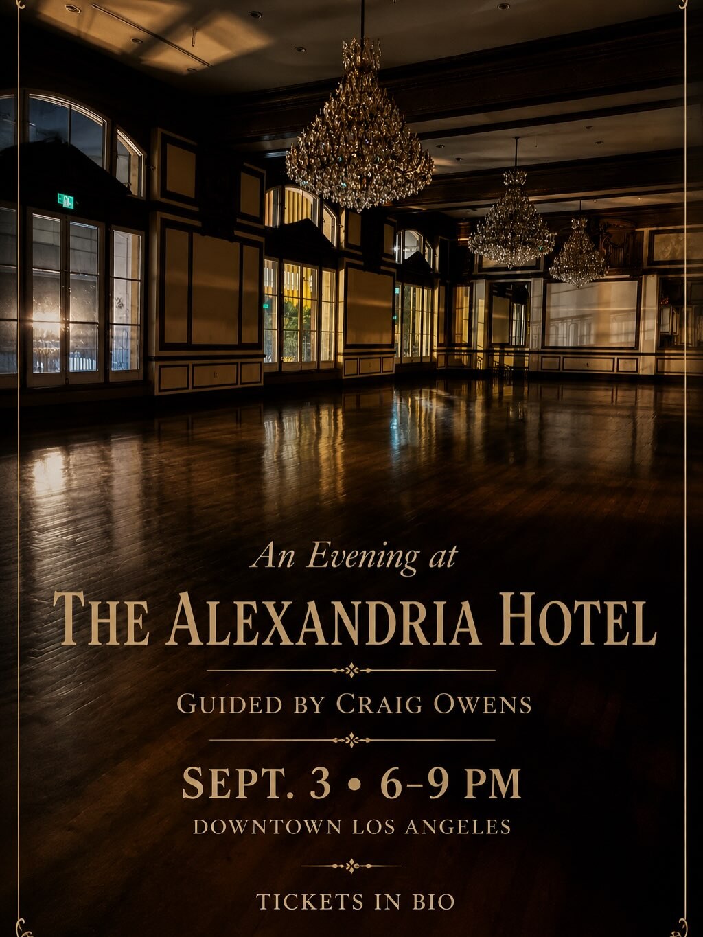 Alexandria Hotel private history experience flyer