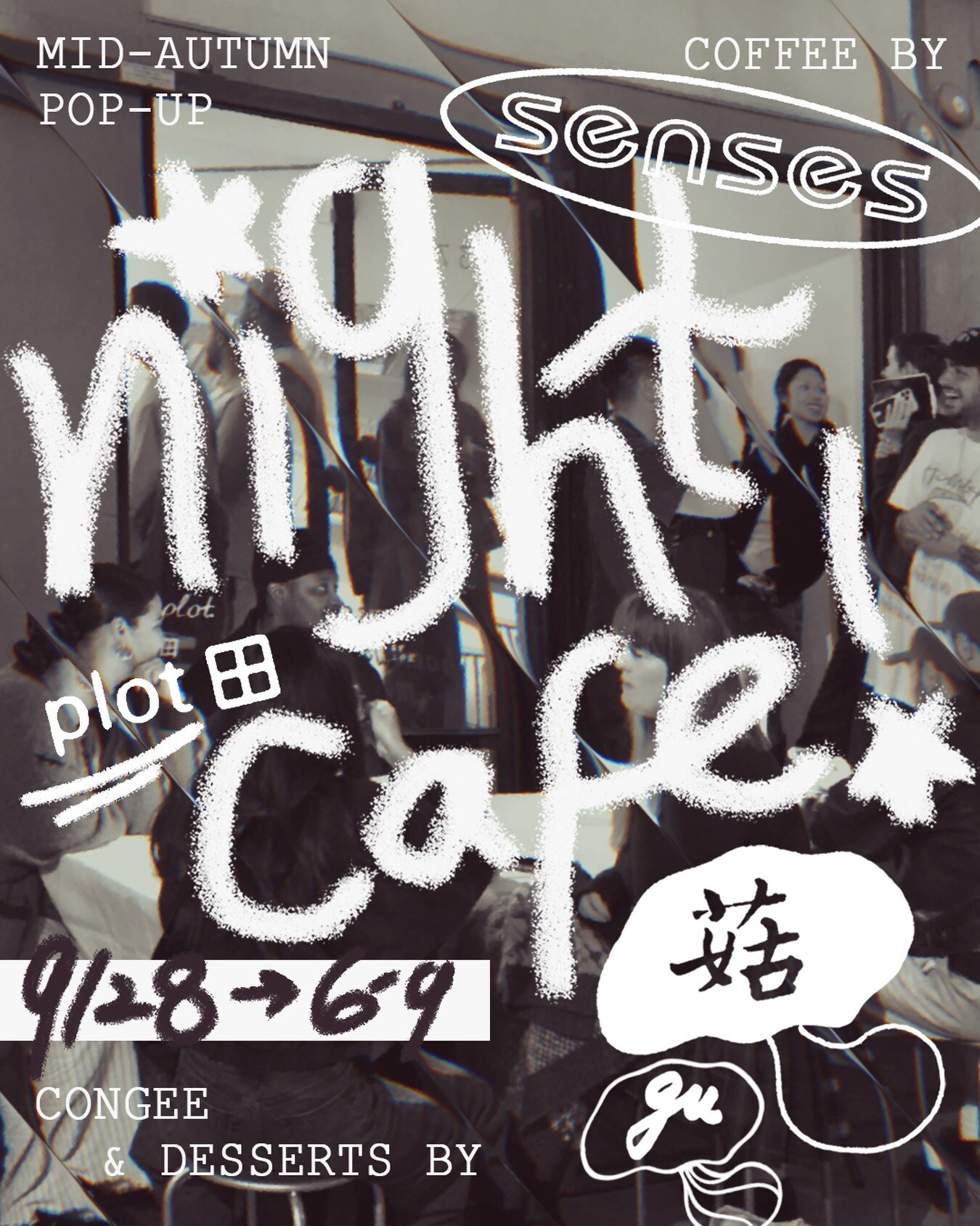 Mid-Autumn Night Cafe flyer for Plot, with coffee by Senses and congee and desserts by Gu Grocery.