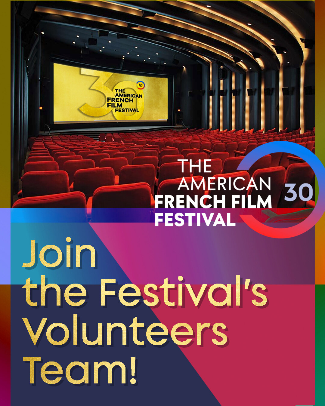 Volunteer call flyer for the 30th American French Film Festival, November 3–8 at the Directors Guild of America.