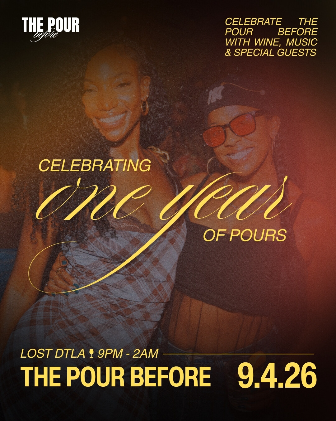 The Pour Before one-year anniversary flyer for LOST DTLA