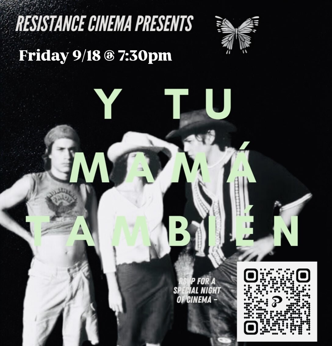 Black Y Tu Mamá También screening flyer with film stills and green title lettering
