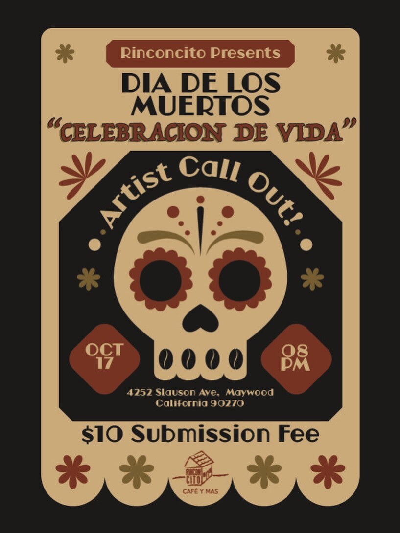 Celebracion de Vida Dia de los Muertos art exhibit flyer for October 17