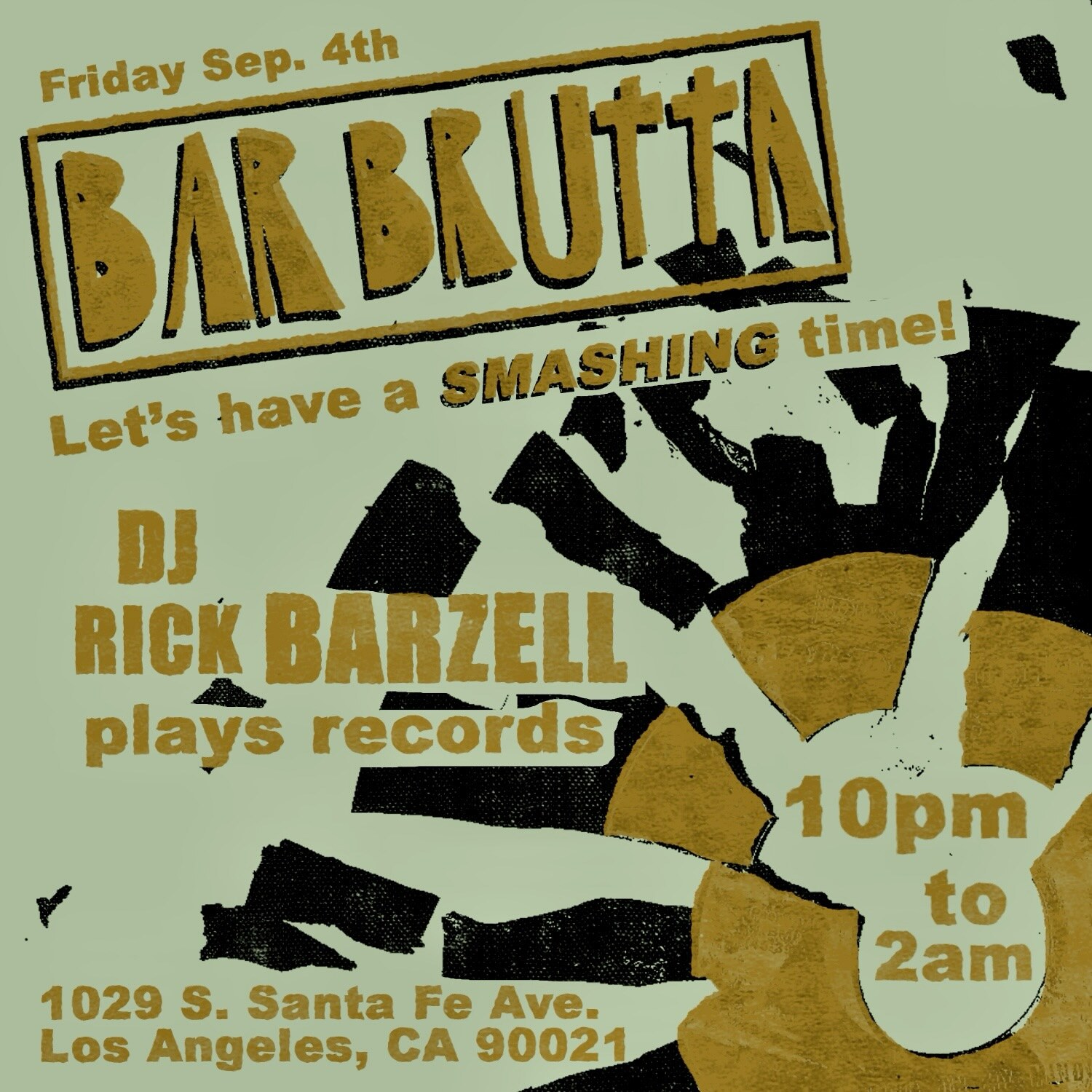 Green, gold and black Bar Brutta flyer advertising Rick Barzell's September 4 vinyl set.