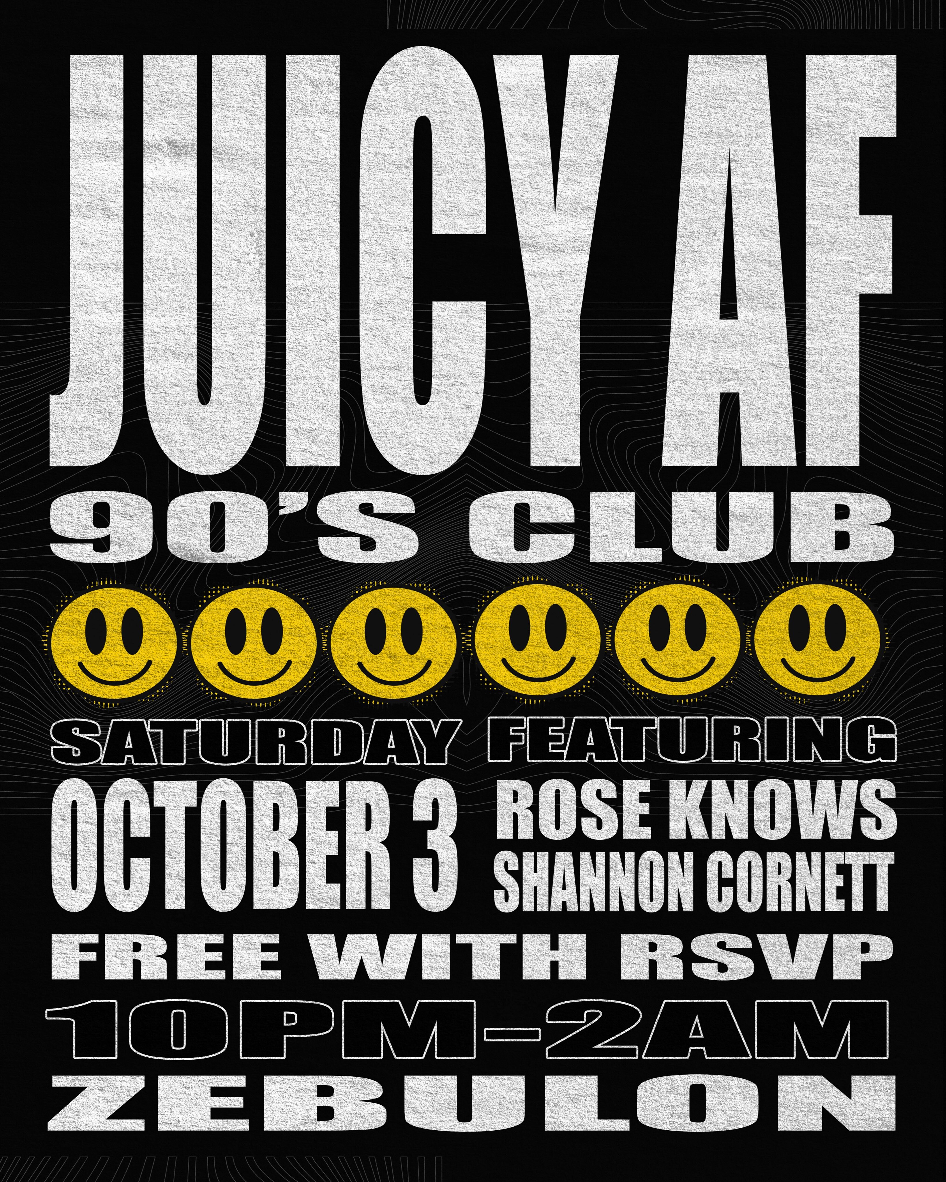 Juicy AF 90s Club flyer announcing the October 3 party at Zebulon.