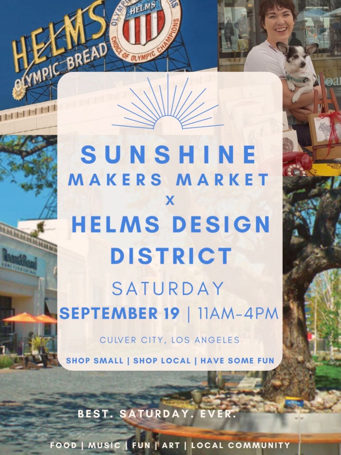 Sunshine Makers Market at Helms Design District flyer for September 19