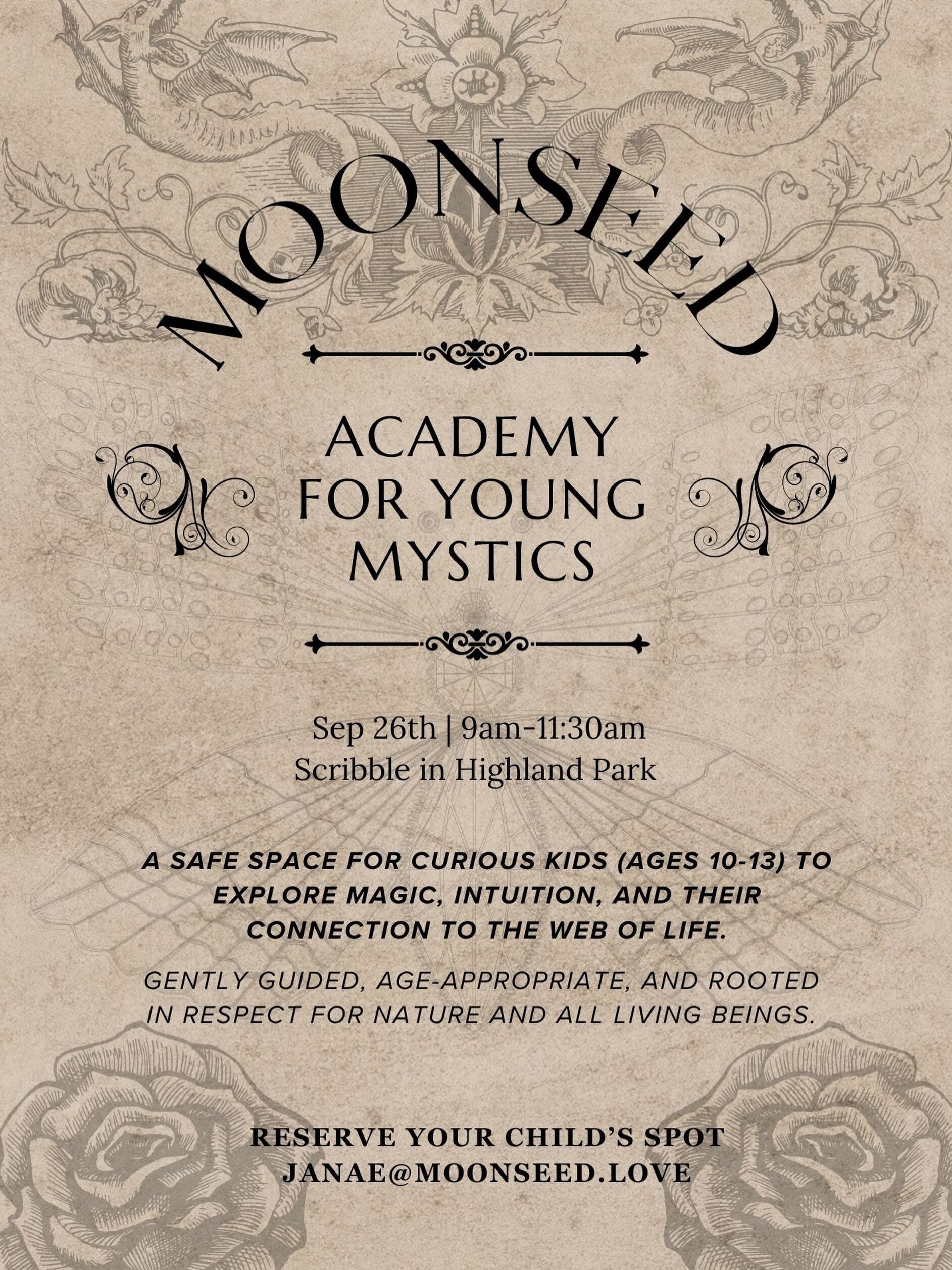 Moonseed Academy for Young Mystics flyer for September 26 at Scribble