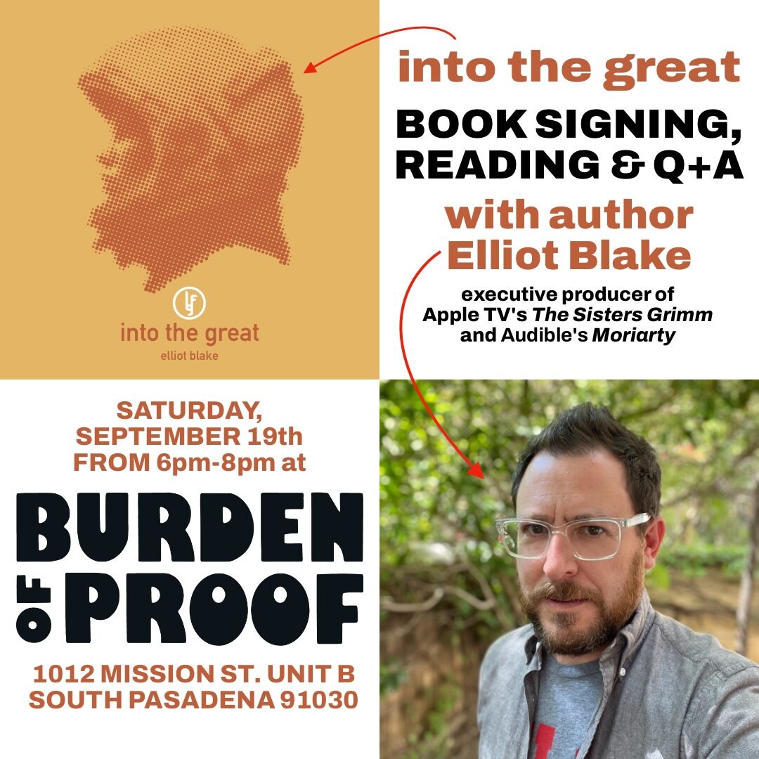 Into the Great book signing reading and Q&A flyer with Elliot Blake