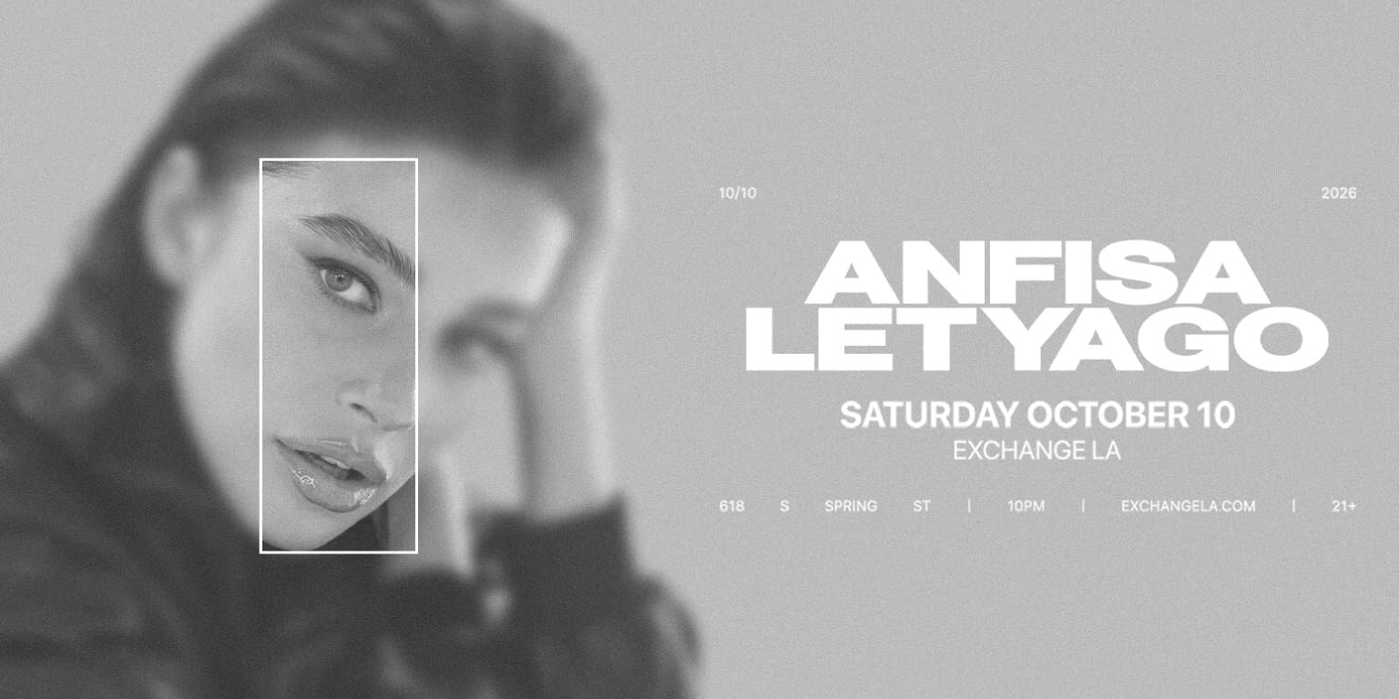 Black-and-white Anfisa Letyago flyer for Saturday, October 10 at Exchange LA.
