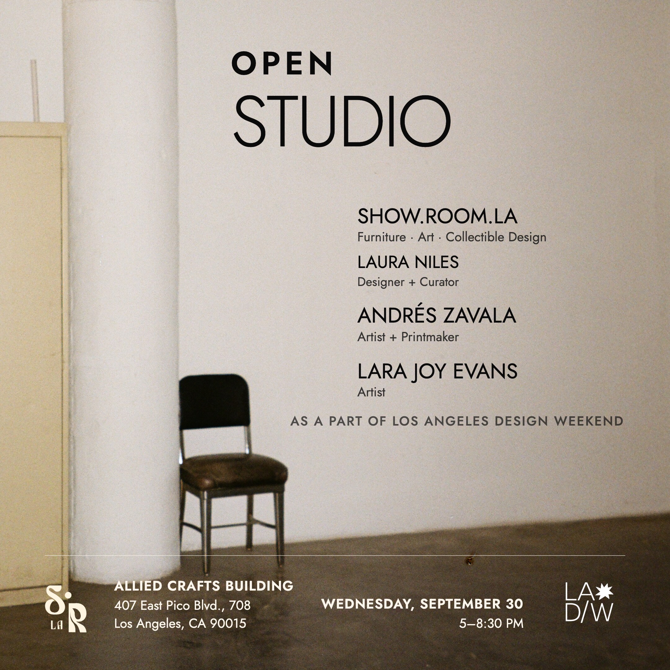 Open Studio flyer for Show Room LA, Laura Niles, Andrés Zavala and Lara Joy Evans.