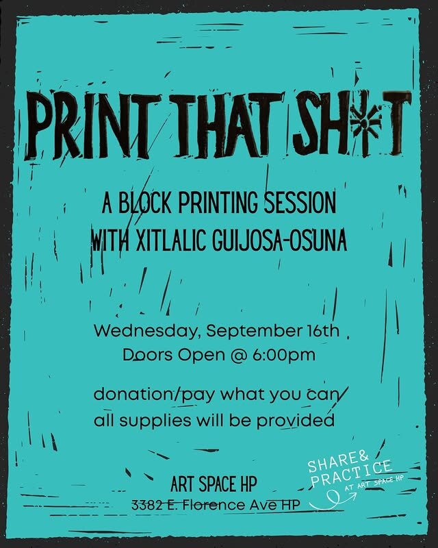 Print That Sh*t block-printing workshop flyer for September 16 at Art Space HP