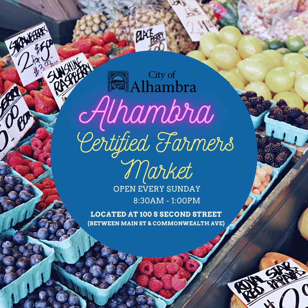Official Alhambra Certified Farmers Market artwork over fresh berries