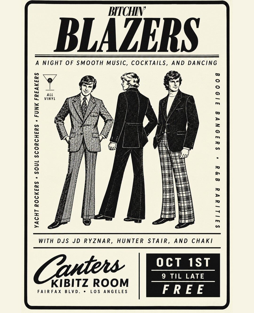 Bitchin’ Blazers flyer with three illustrated men in blazers: DJs JD Ryznar, Hunter Stair and Chaki, October 1 at Canter’s Kibitz Room, 9 PM till late, free.
