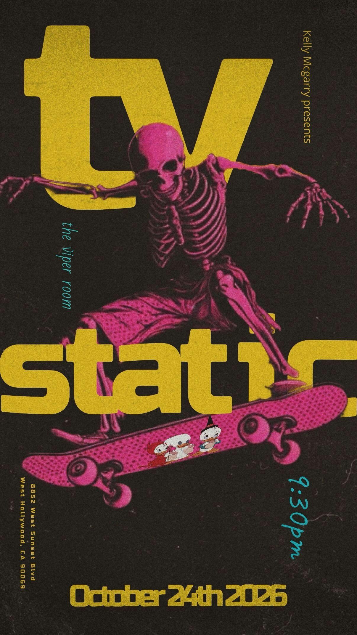 TV STATIC live @ The Viper Room official event flyer