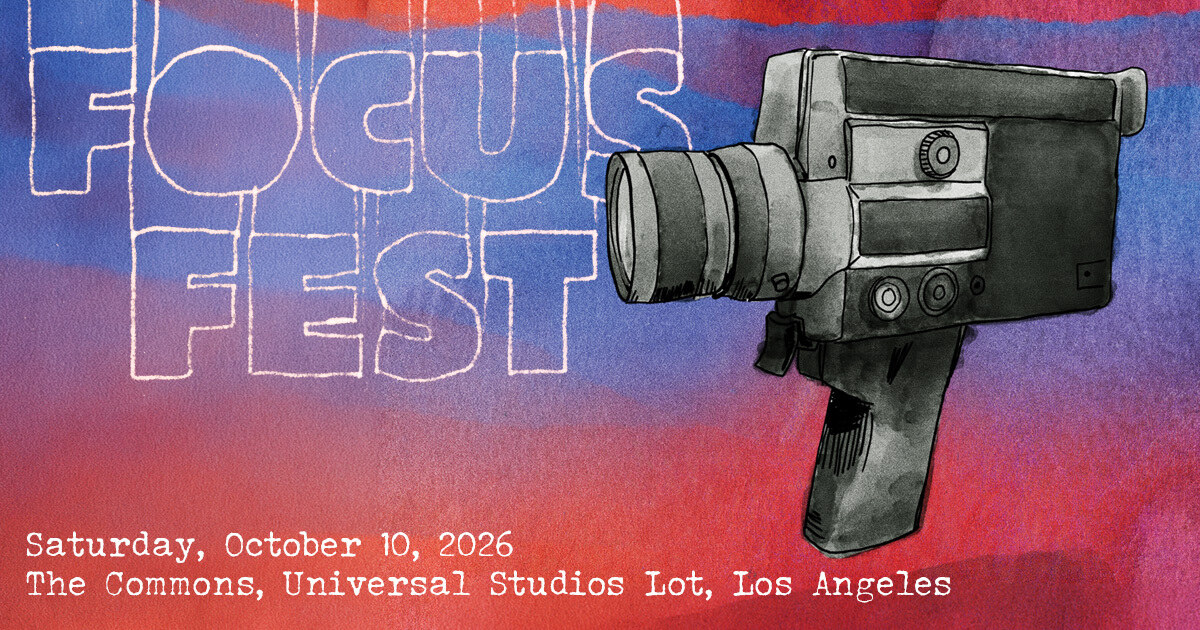 FocusFest 2026 flyer with a vintage film camera and Universal Studios Lot details.