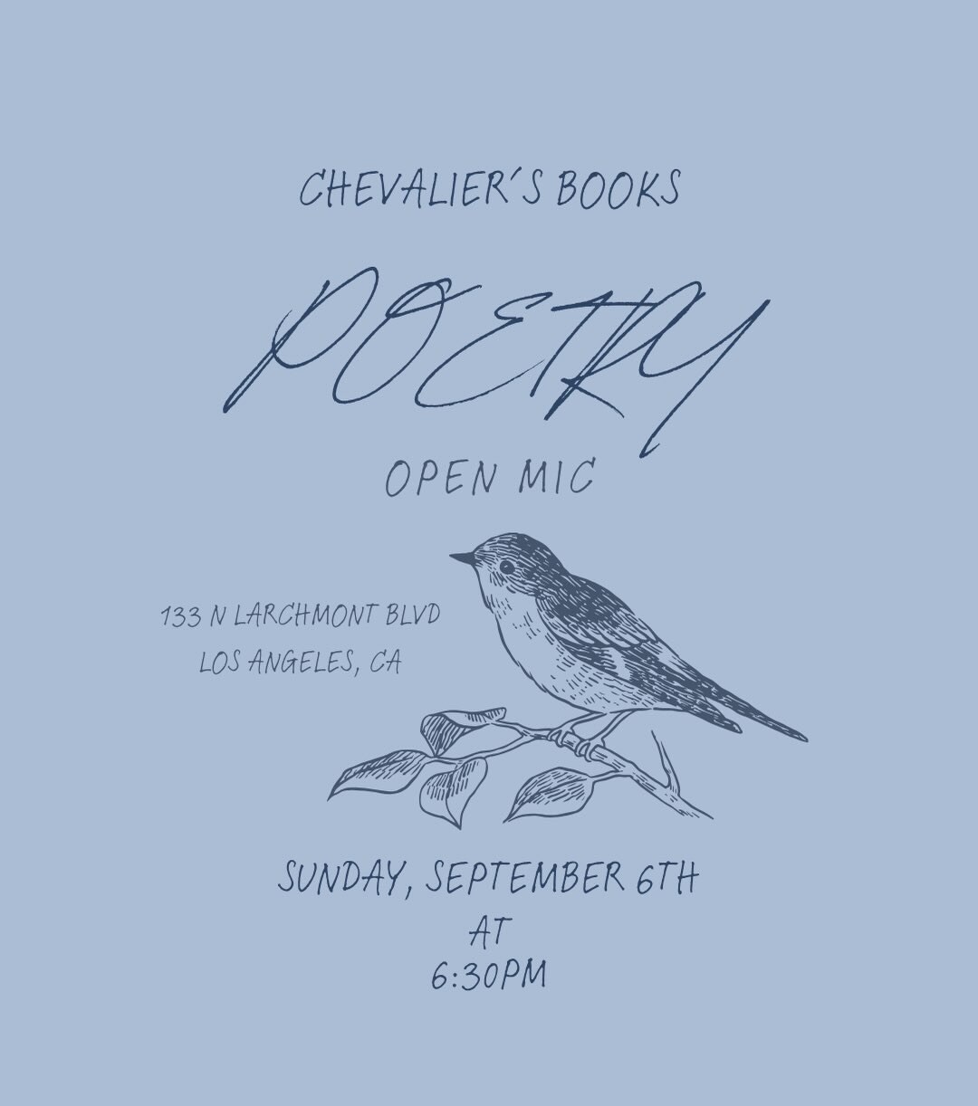 Blue Chevalier’s Books Poetry Open Mic flyer with a bird illustration, September 6 at 6:30 PM, 133 N Larchmont Boulevard