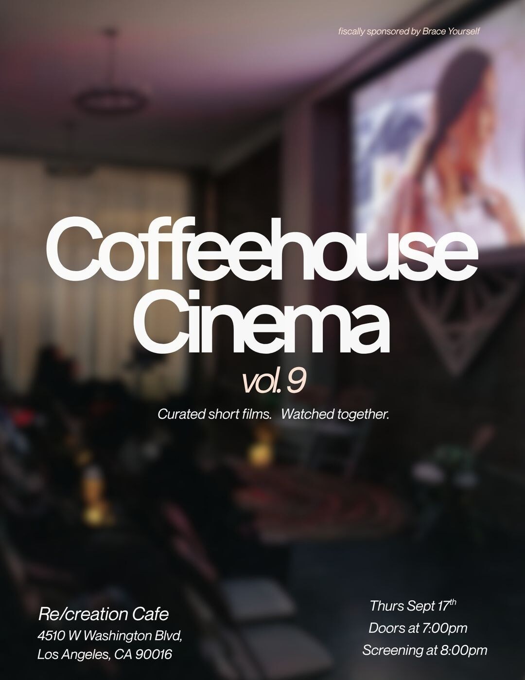Coffeehouse Cinema Vol. 9 screening flyer