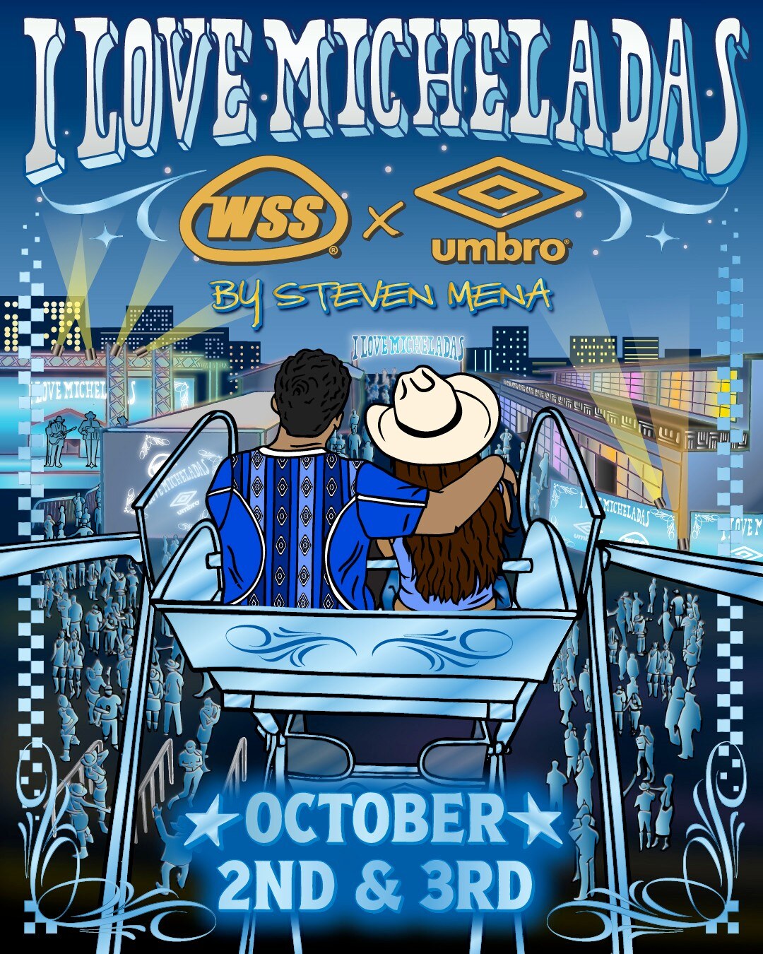 I Love Micheladas x WSS x Umbro by Steven Mena event flyer