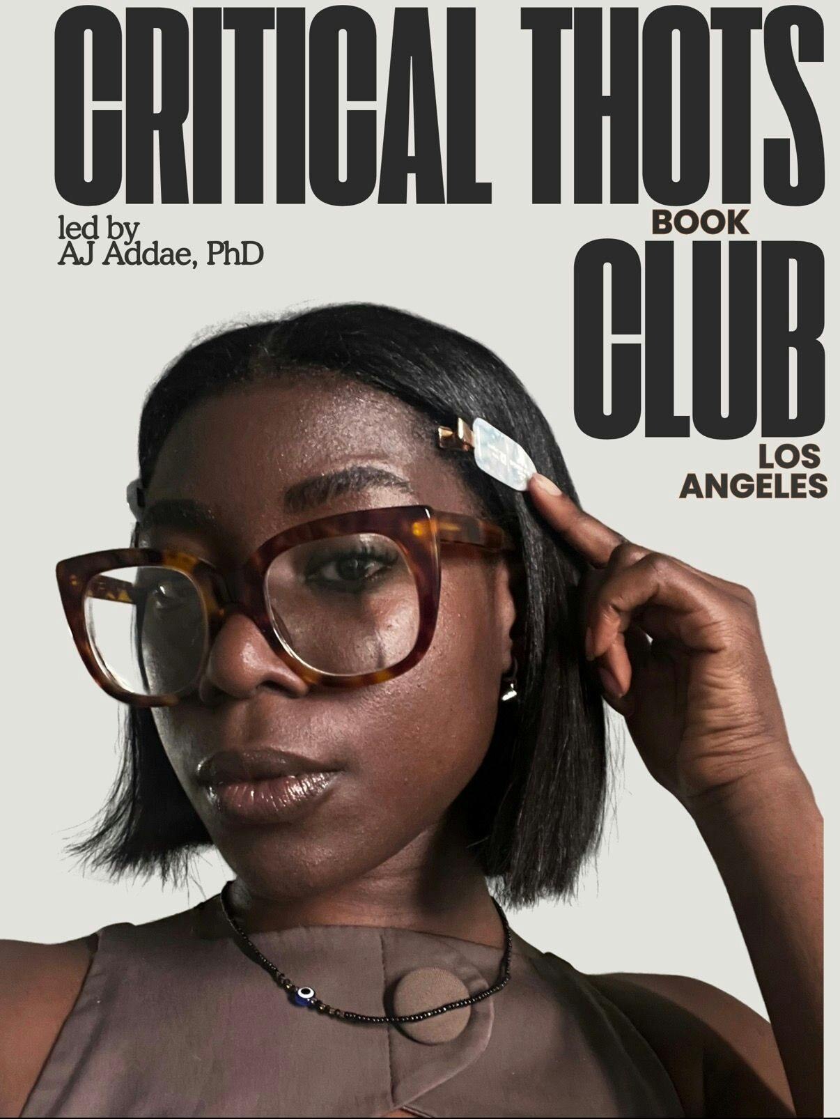 Critical Thots Book Club official event flyer