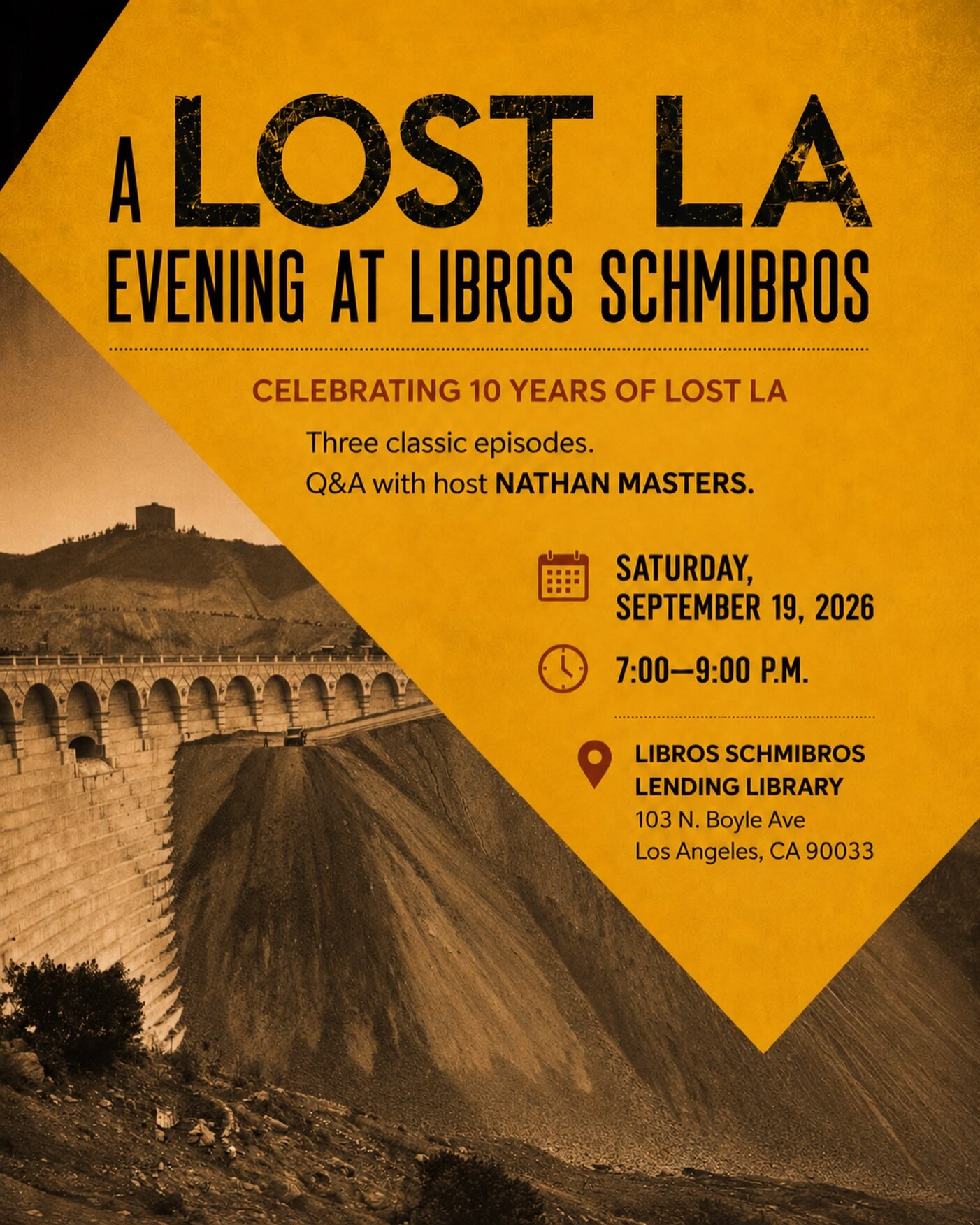 Lost LA tenth-anniversary screening and Q&A flyer for Libros Schmibros.
