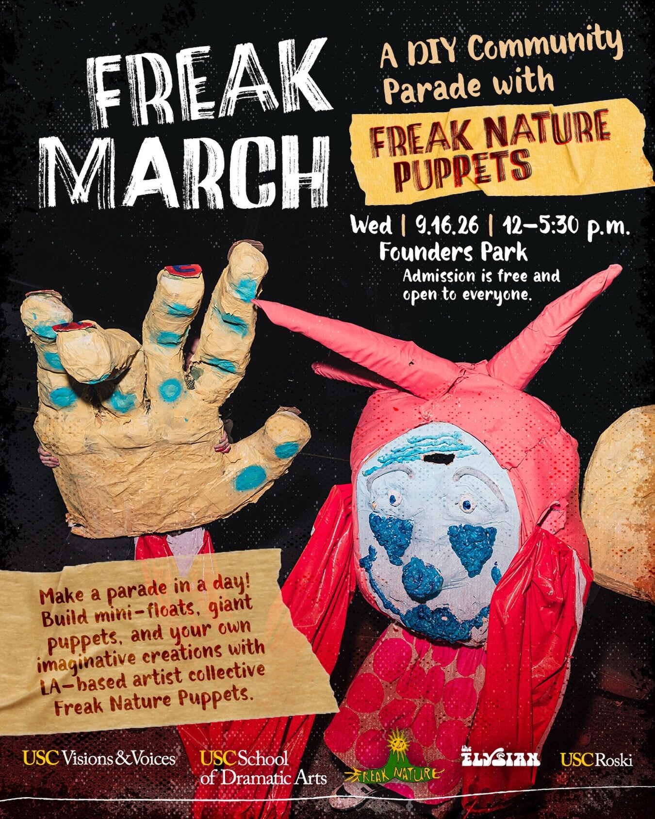 Freak March community parade flyer with handmade puppets for September 16 at USC Founders Park