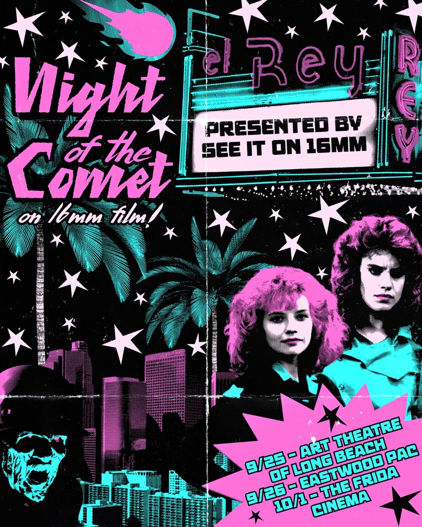 Night of the Comet on 16mm flyer for Art Theatre Long Beach, Eastwood and the Frida Cinema